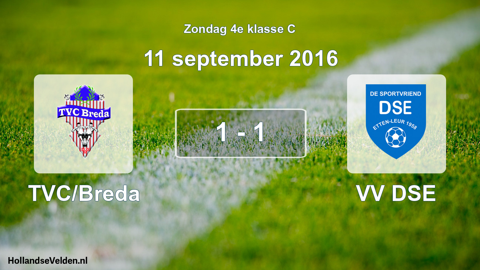 Total number of matches played: TVC/Breda - VV DSE 1 - 1 (11 September 2016)