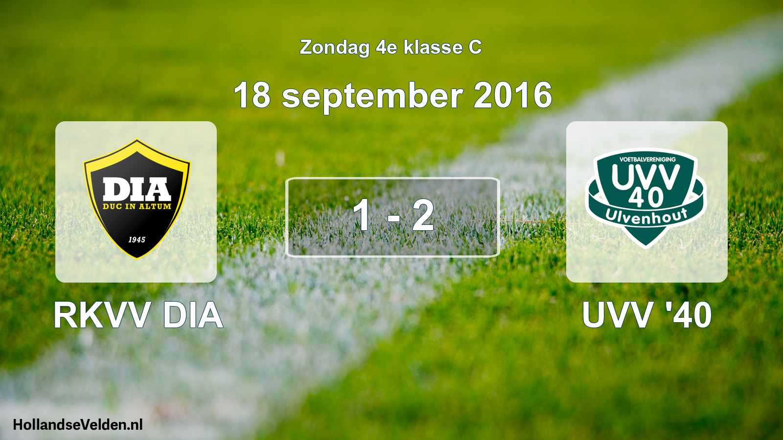 Total number of matches played: RKVV DIA - UVV '40 1 - 2 (18 September 2016)