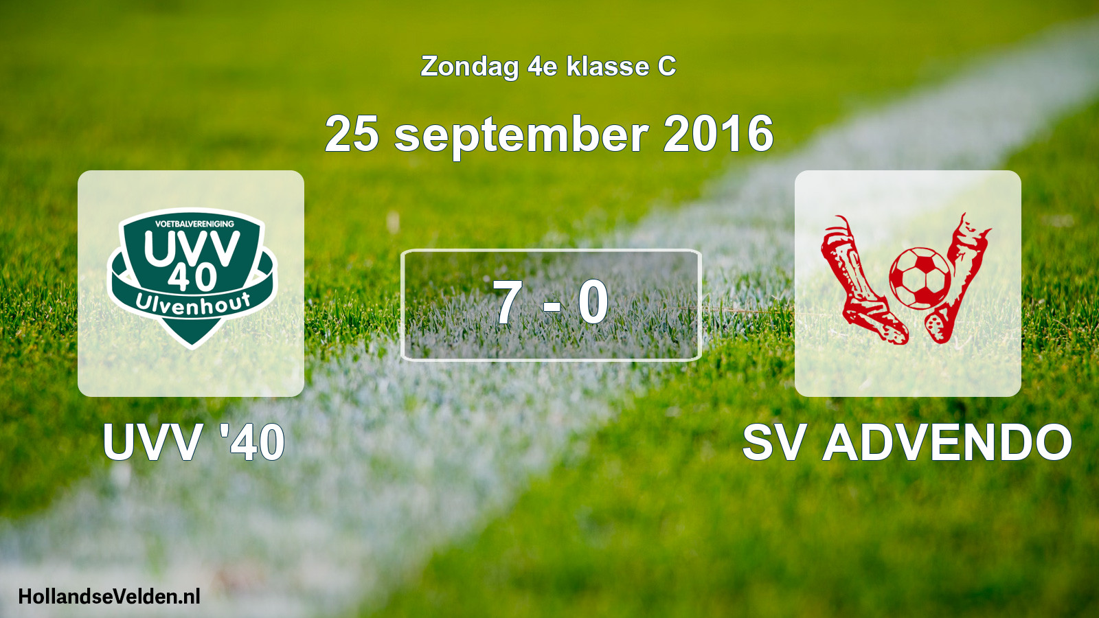 Total number of matches played: UVV '40 - SV ADVENDO 7 - 0 (25 September 2016)
