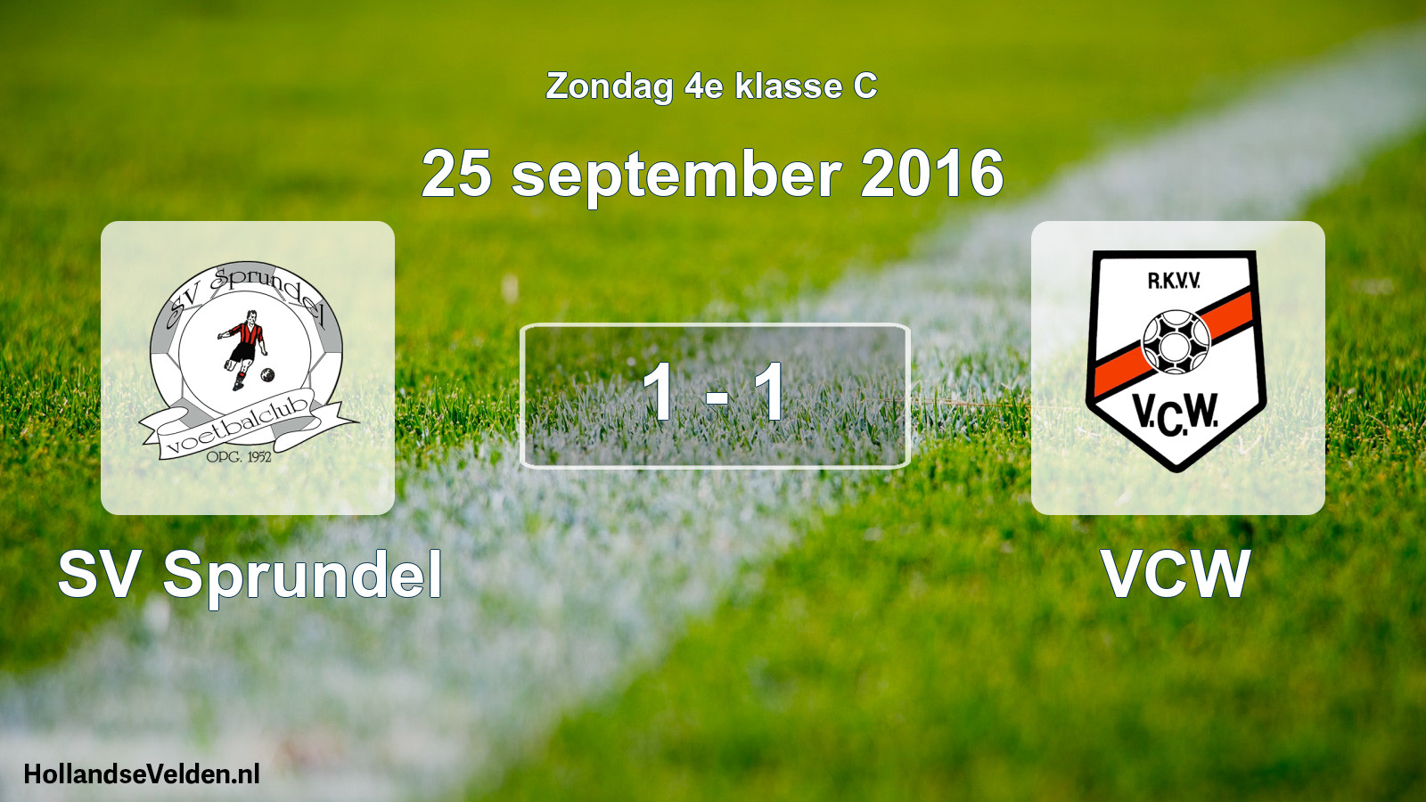 Total number of matches played: SV Sprundel - VCW 1 - 1 (25 September 2016)