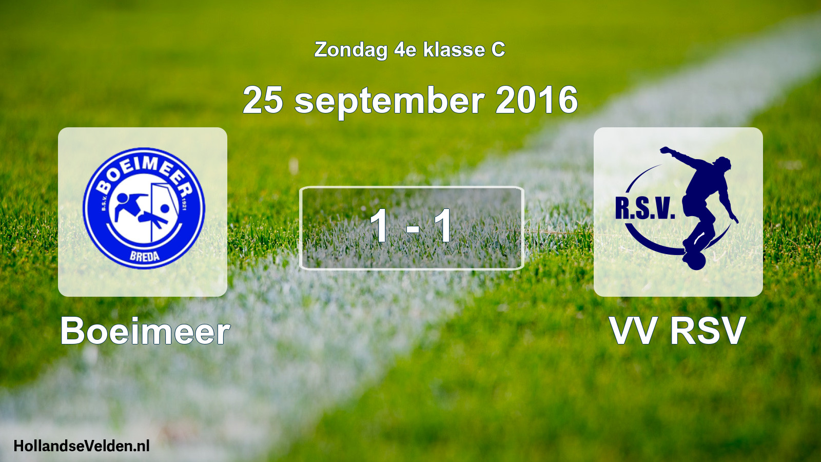 Total number of matches played: Boeimeer - VV RSV 1 - 1 (25 September 2016)