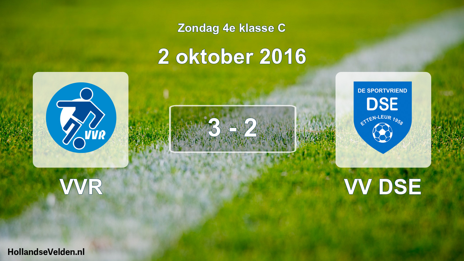 Total number of matches played: VVR - VV DSE 3 - 2 (2 October 2016)