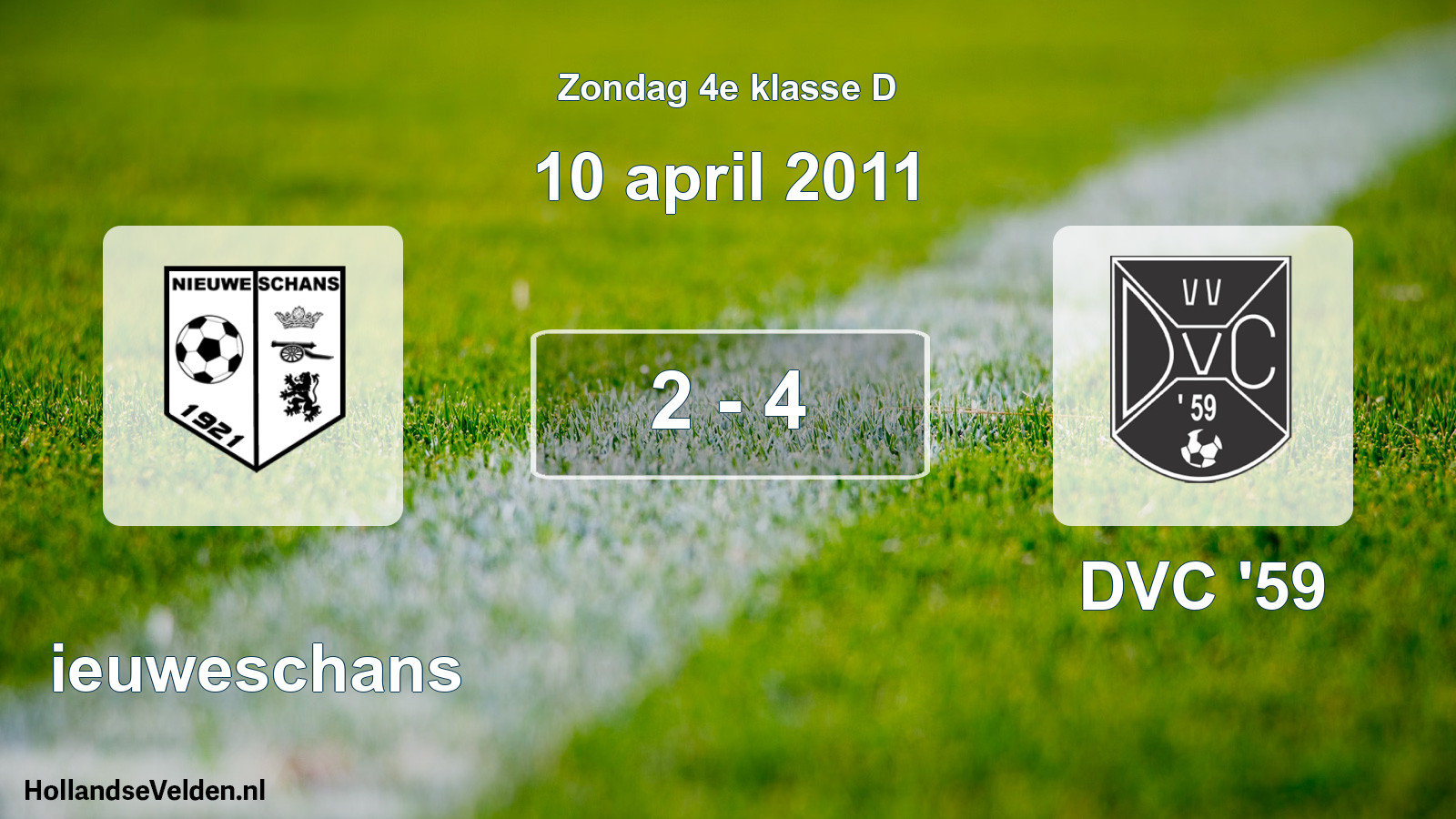 Total number of matches played: Nieuweschans - DVC '59 2 - 4 (10 April 2011)