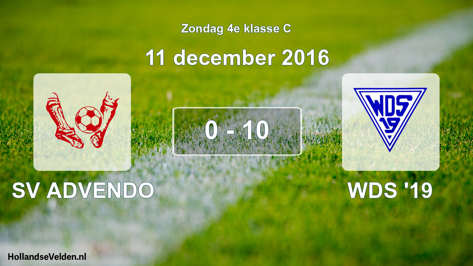 Total number of matches played: SV ADVENDO - WDS '19 0 - 10 (11 December 2016)