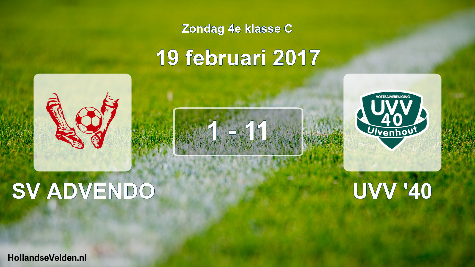 Total number of matches played: SV ADVENDO - UVV '40 1 - 11 (19 February 2017)