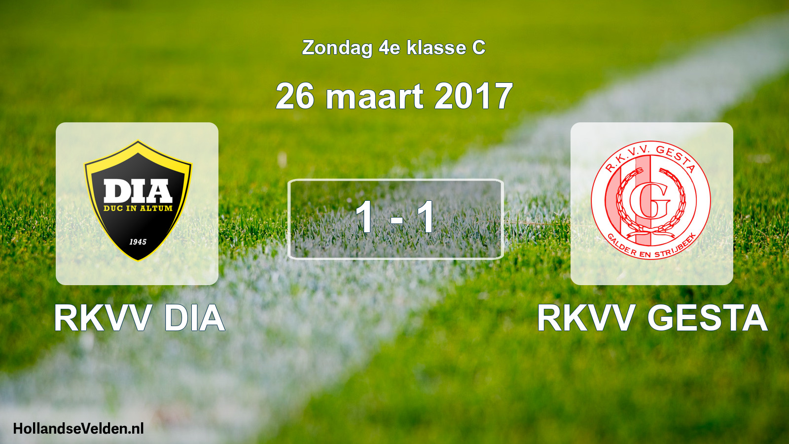 Total number of matches played: RKVV DIA - RKVV GESTA 1 - 1 (26 March 2017)