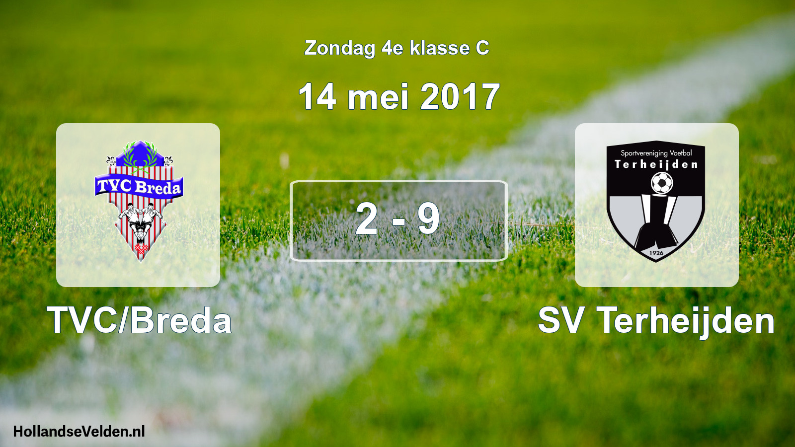 Total number of matches played: TVC/Breda - SV Terheijden 2 - 9 (14 May 2017)