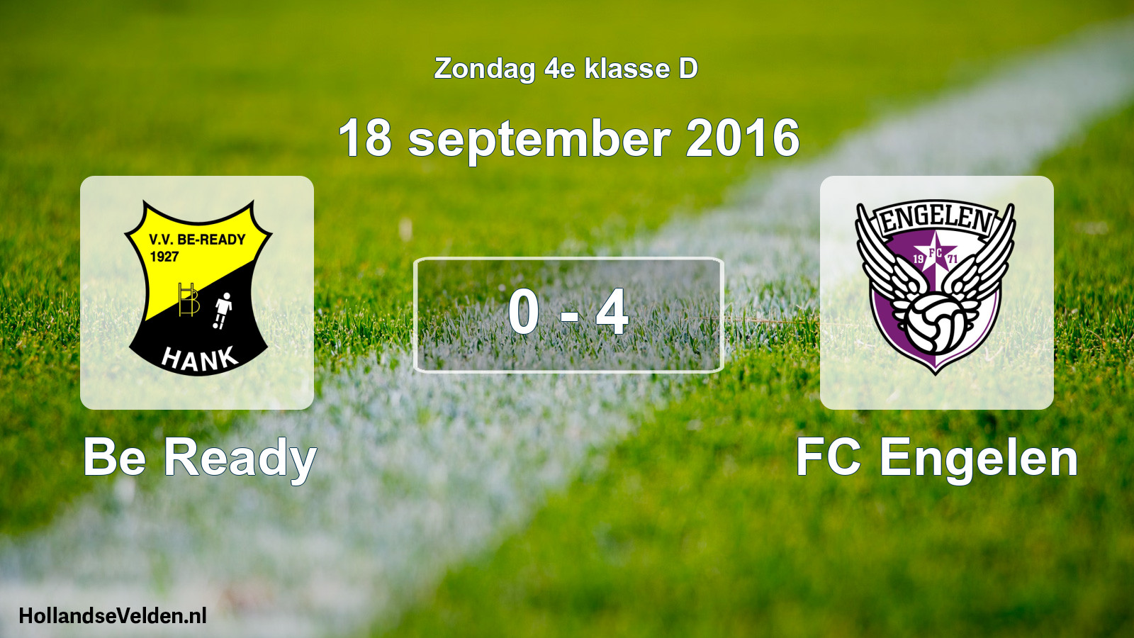 Total number of matches played: Be Ready - FC Engelen 0 - 4 (18 September 2016)