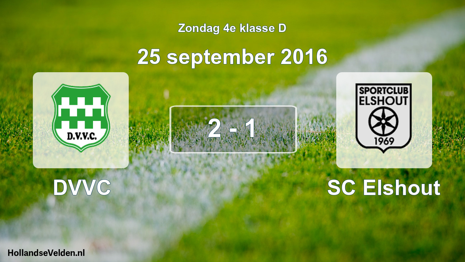 Total number of matches played: DVVC - SC Elshout 2 - 1 (25 September 2016)