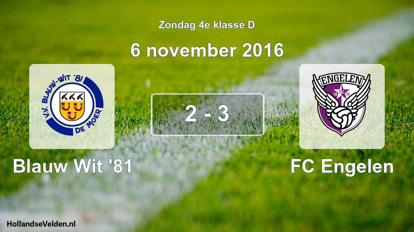 Total number of matches played: Blauw Wit '81 - FC Engelen 2 - 3 (6 November 2016)