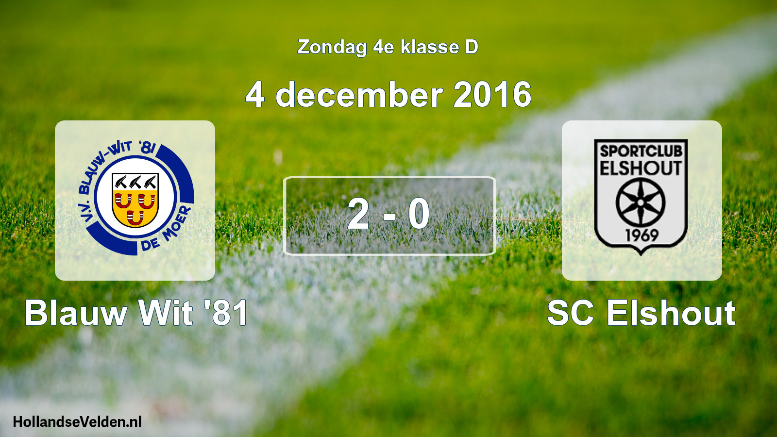 Total number of matches played: Blauw Wit '81 - SC Elshout 2 - 0 (4 December 2016)