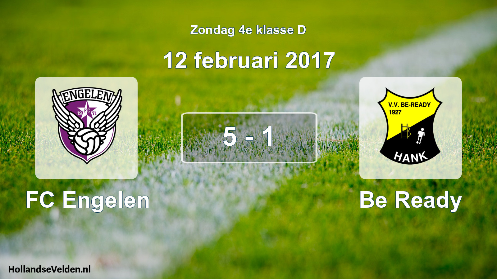 Total number of matches played: FC Engelen - Be Ready 5 - 1 (12 February 2017)