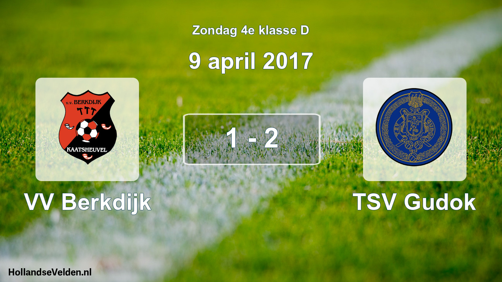 Total number of matches played: VV Berkdijk - TSV Gudok 1 - 2 (9 April 2017)
