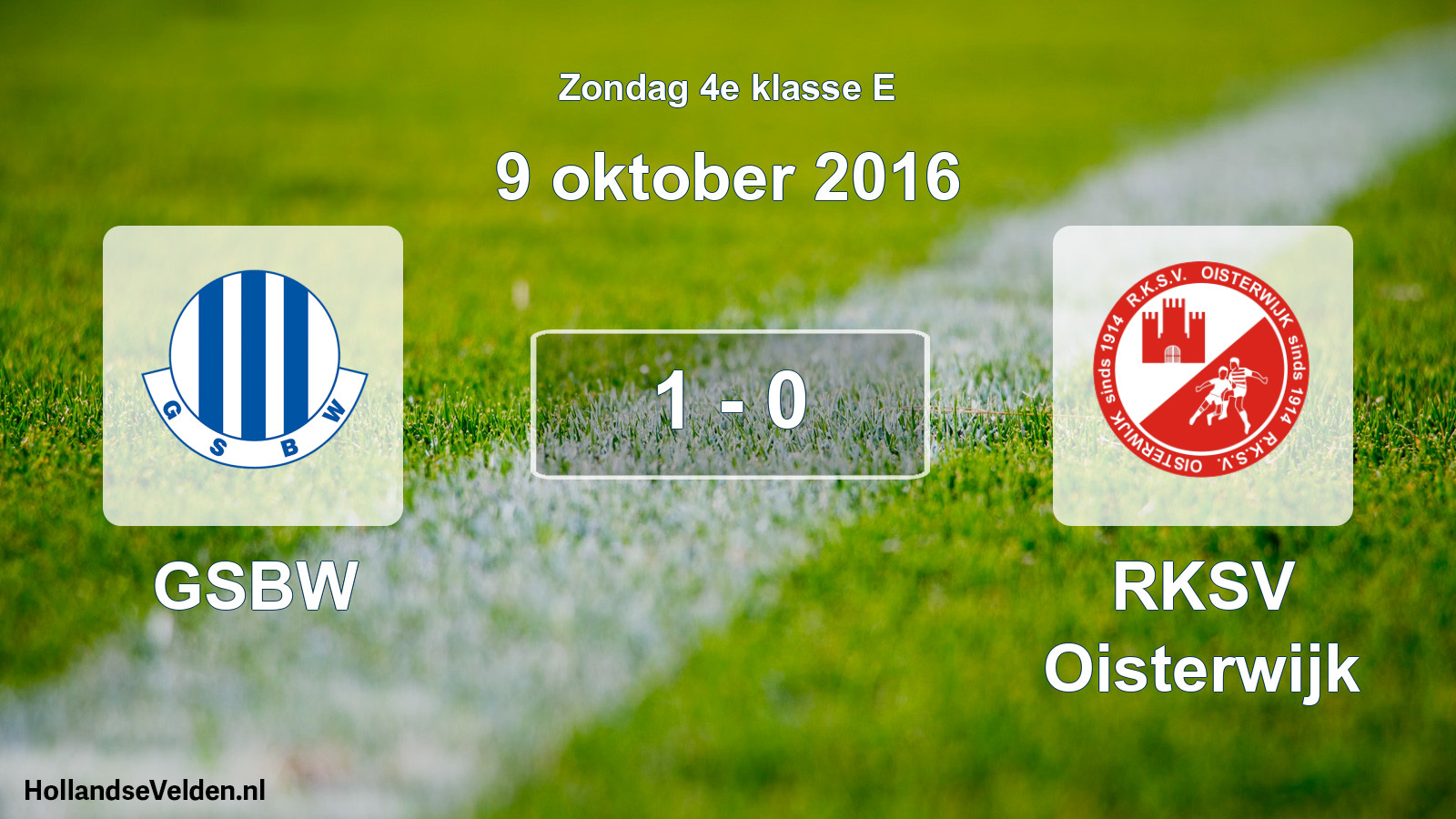Total number of matches played: GSBW - RKSV Oisterwijk 1 - 0 (9 October 2016)