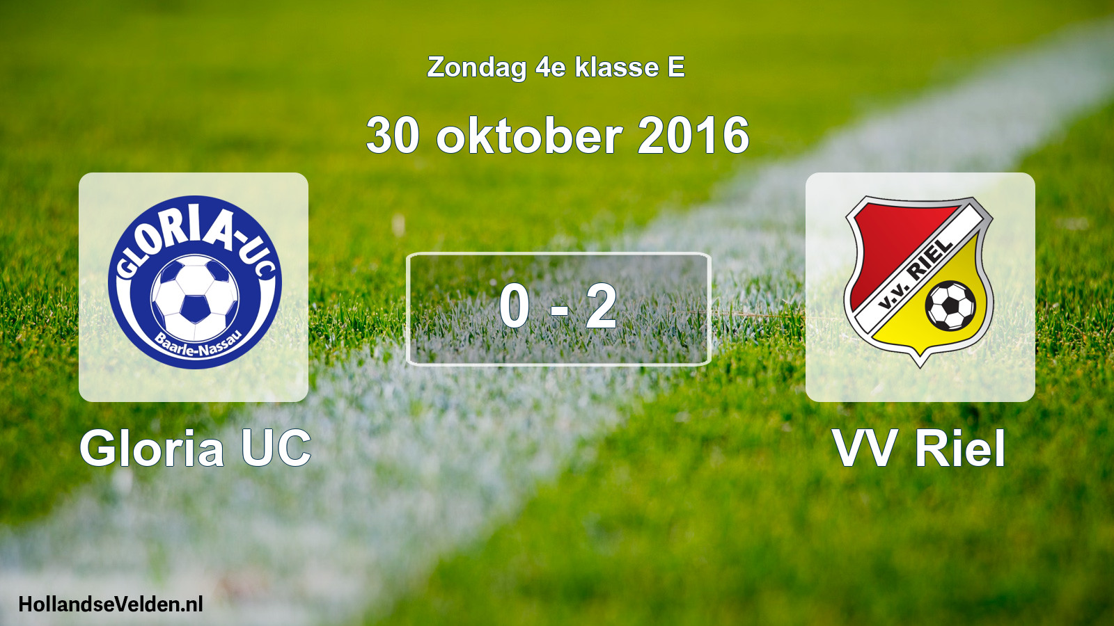 Total number of matches played: Gloria UC - VV Riel 0 - 2 (30 October 2016)