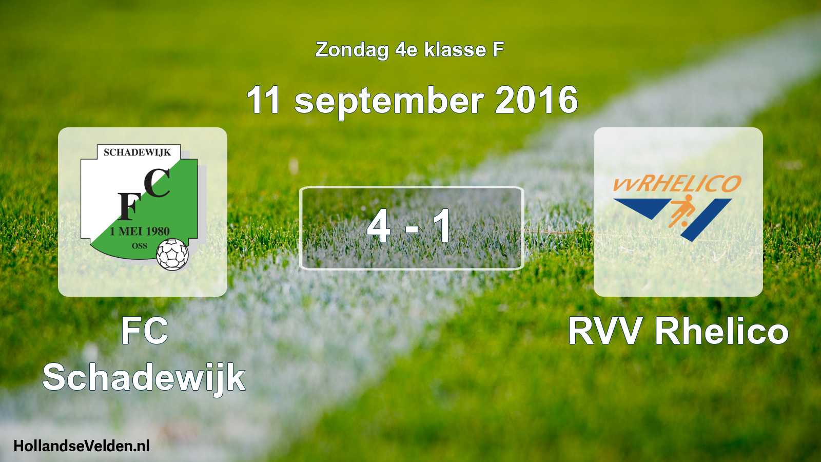Total number of matches played: FC Schadewijk - RVV Rhelico 4 - 1 (11 September 2016)