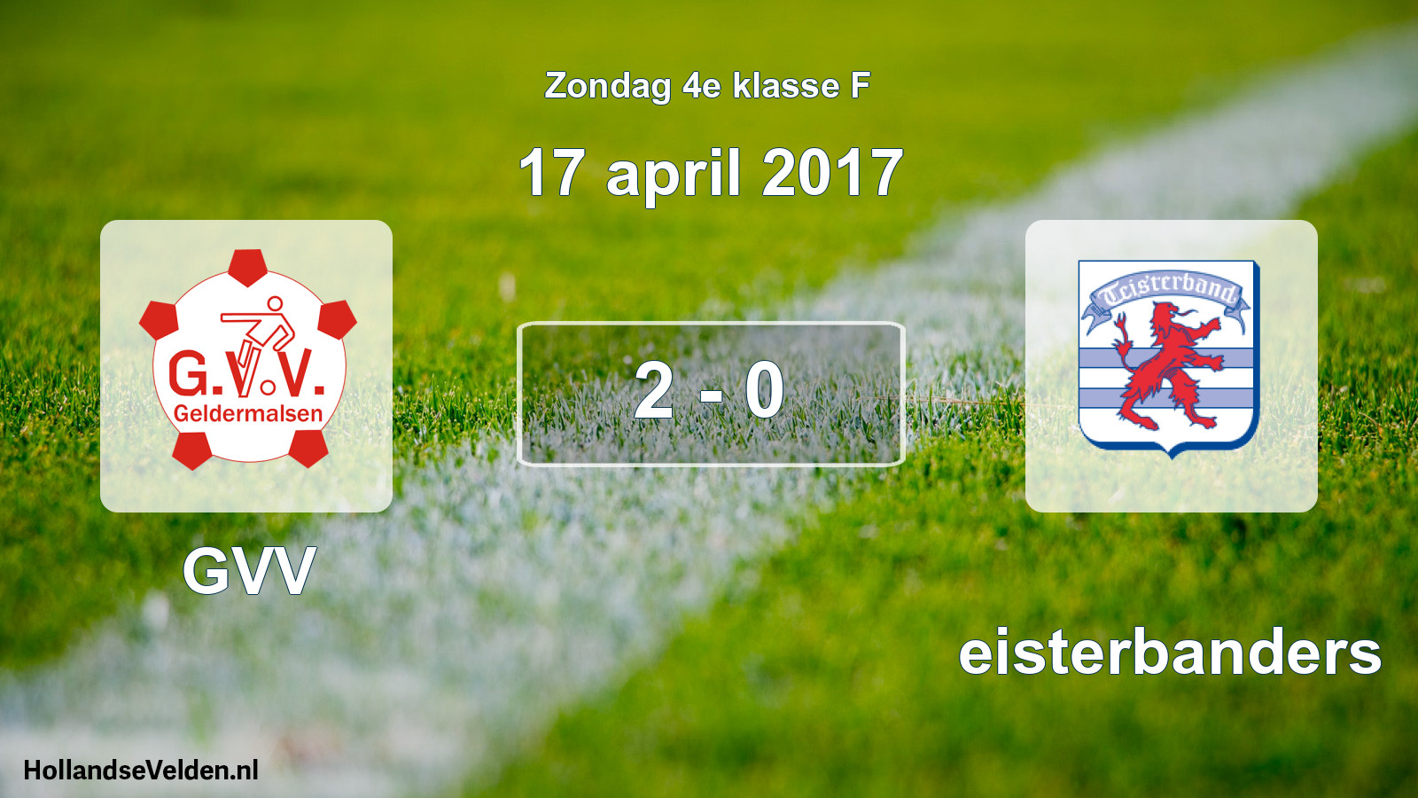 Total number of matches played: GVV - Teisterbanders 2 - 0 (17 April 2017)