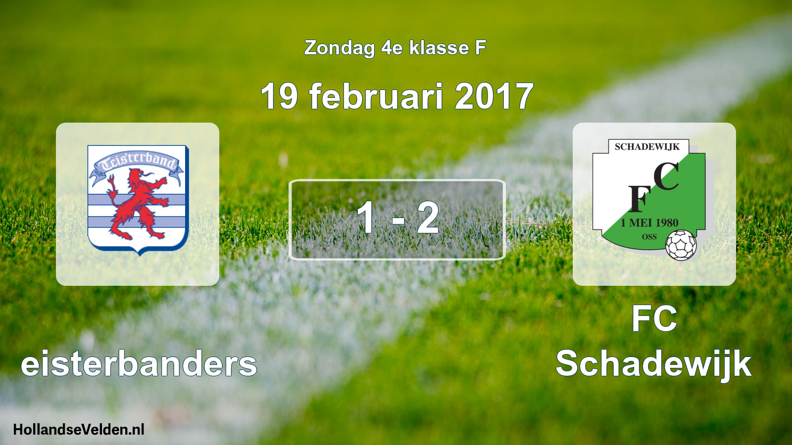 Total number of matches played: Teisterbanders - FC Schadewijk 1 - 2 (19 February 2017)