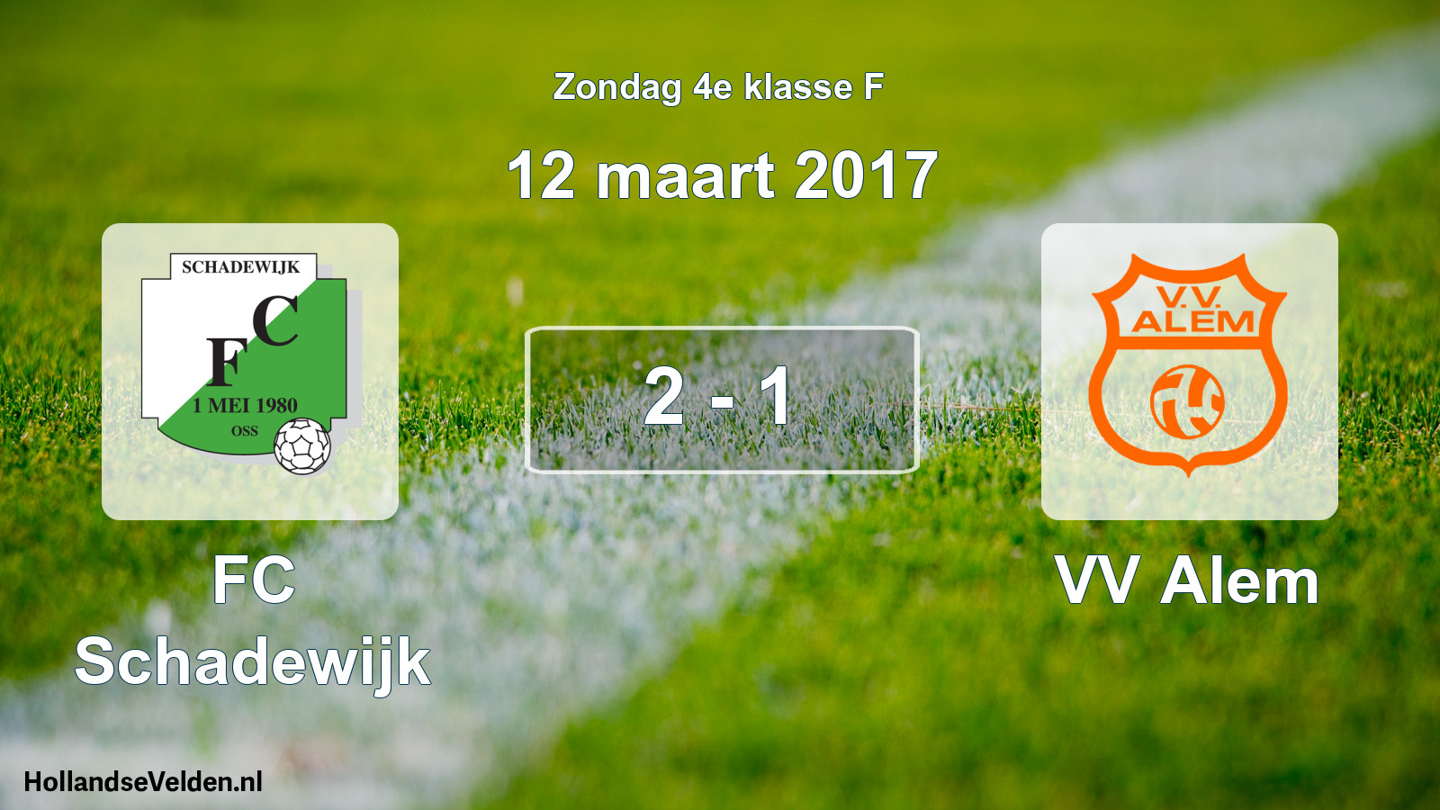 Total number of matches played: FC Schadewijk - VV Alem 2 - 1 (12 March 2017)