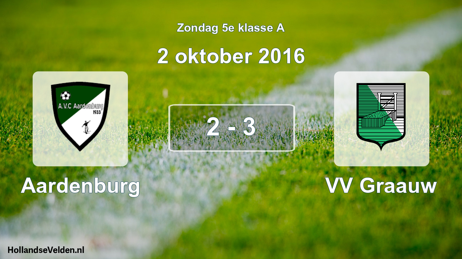 Total number of matches played: Aardenburg - VV Graauw 2 - 3 (2 October 2016)