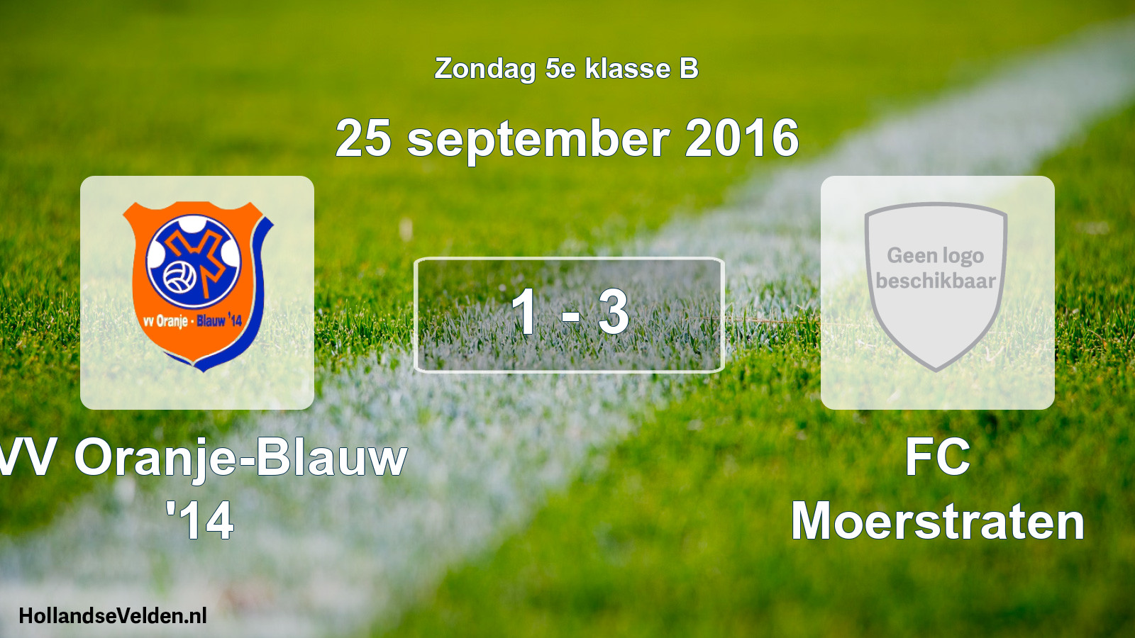 Total number of matches played: VV Oranje-Blauw '14 - FC Moerstraten 1 - 3 (25 September 2016)