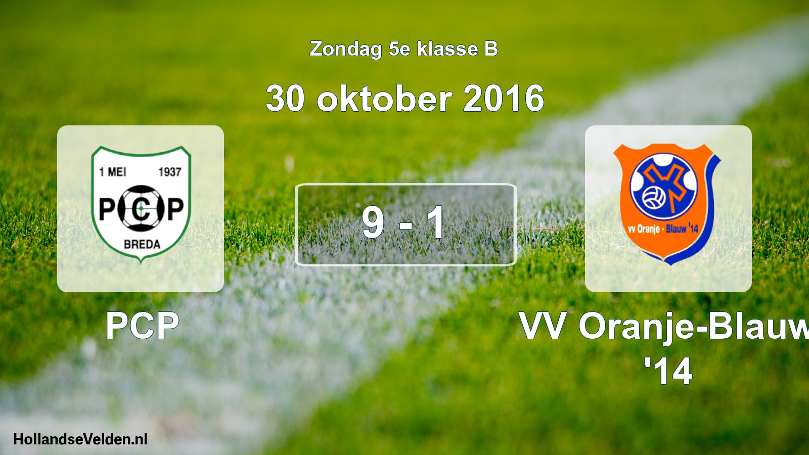 Total number of matches played: PCP - VV Oranje-Blauw '14 9 - 1 (30 October 2016)