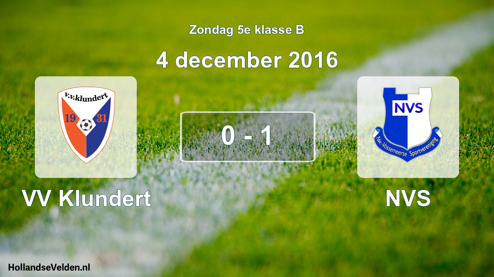 Total number of matches played: VV Klundert - NVS 0 - 1 (4 December 2016)