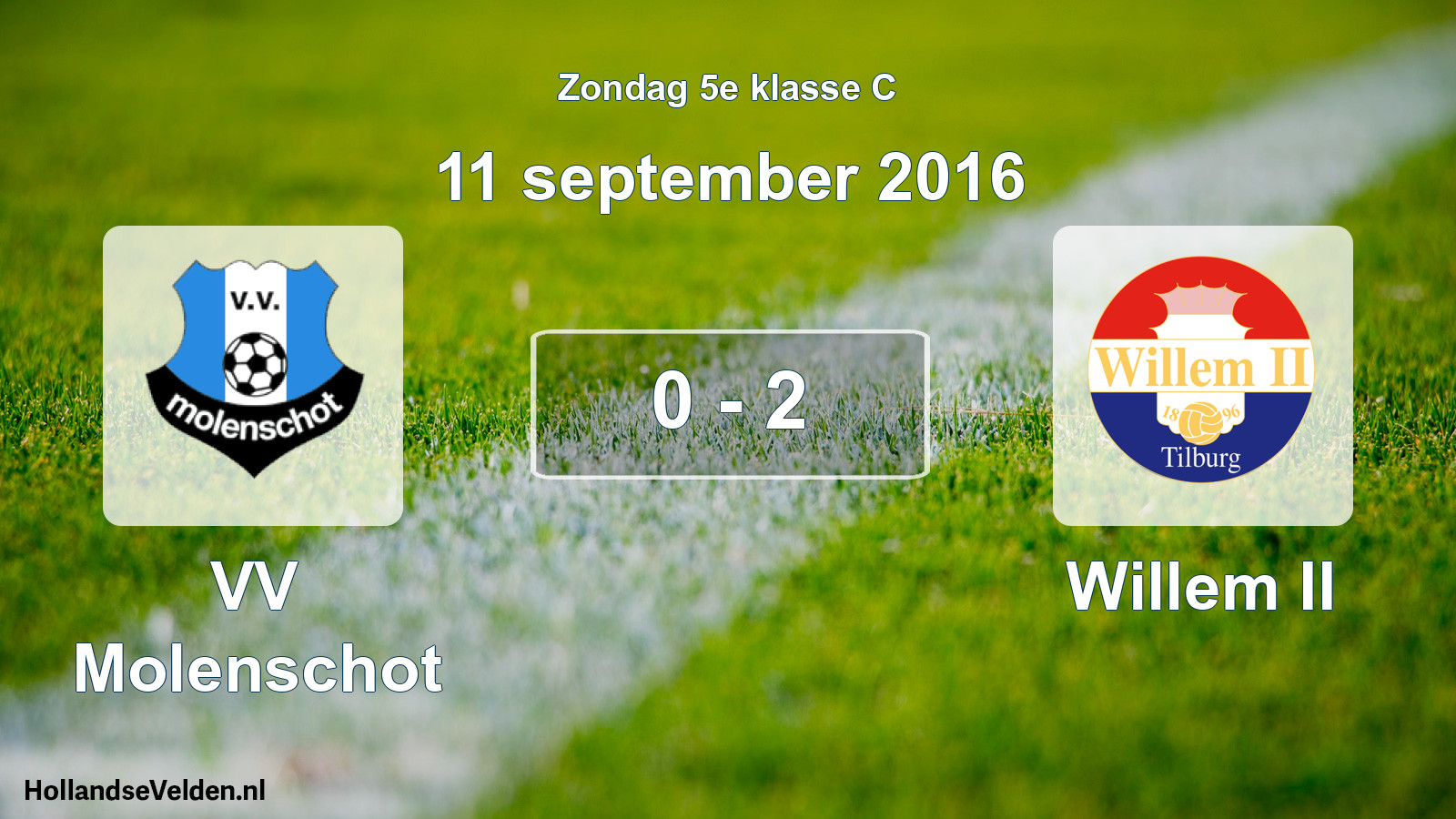 Total number of matches played: VV Molenschot - Willem II 0 - 2 (11 September 2016)