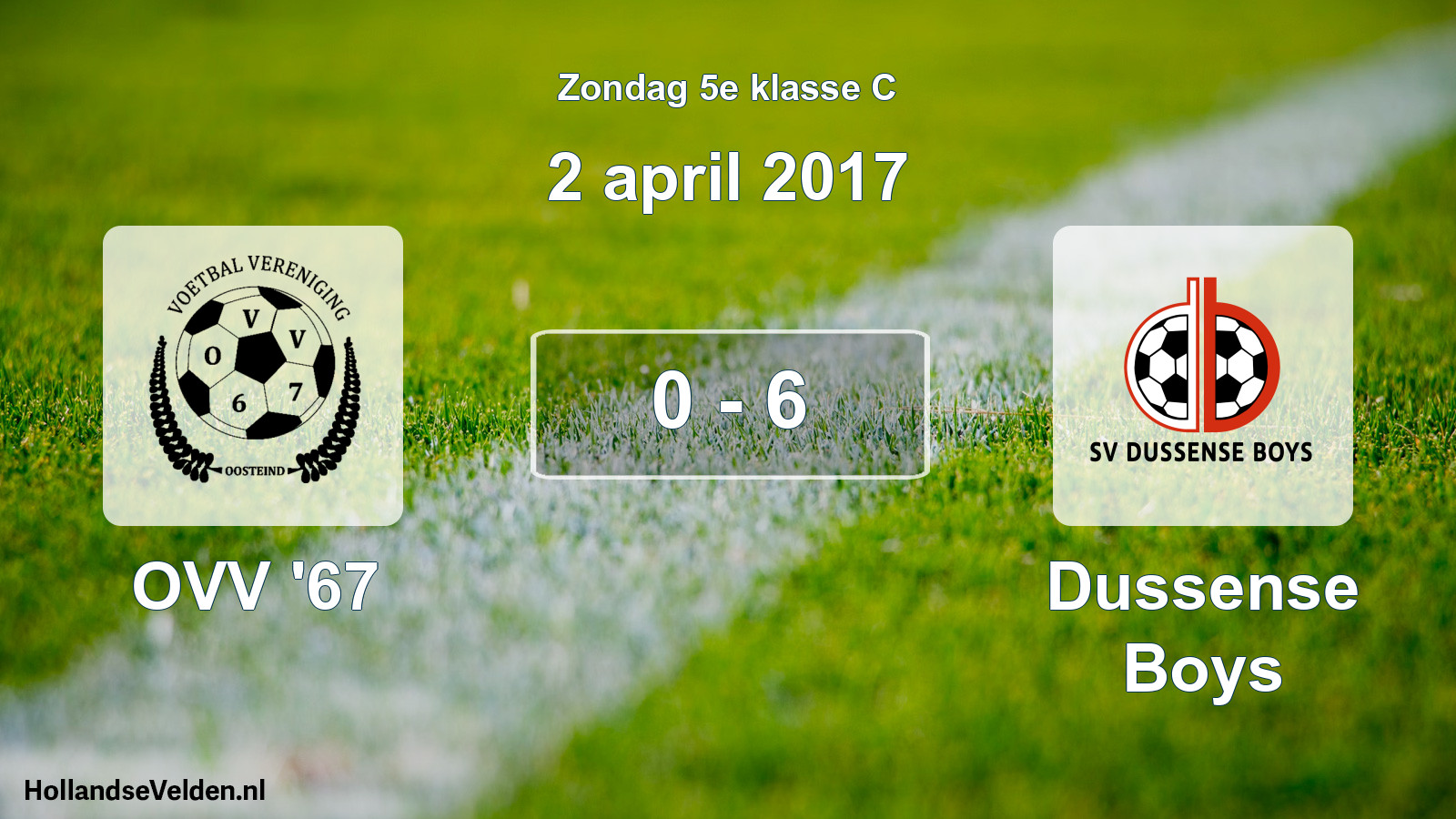 Total number of matches played: OVV '67 - Dussense Boys 0 - 6 (2 April 2017)