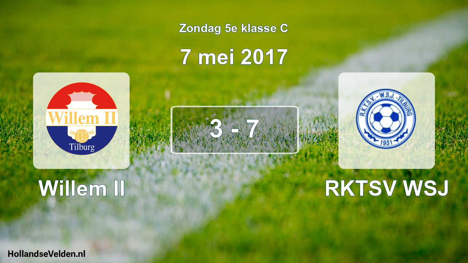 Total number of matches played: Willem II - RKTSV WSJ 3 - 7 (7 May 2017)