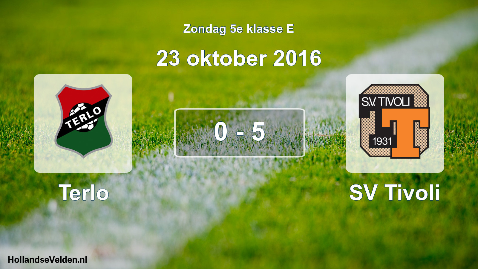 Total number of matches played: Terlo - SV Tivoli 0 - 5 (23 October 2016)