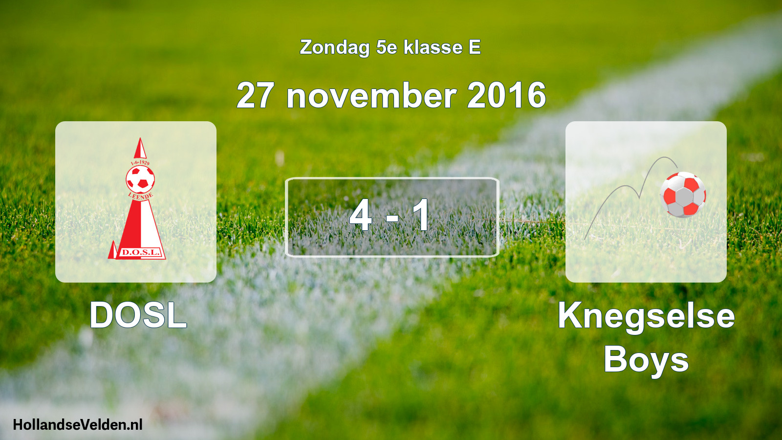 Total number of matches played: DOSL - Knegselse Boys 4 - 1 (27 November 2016)