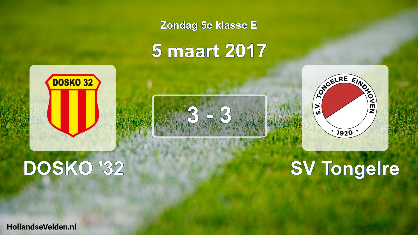 Total number of matches played: DOSKO '32 - SV Tongelre 3 - 3 (5 March 2017)