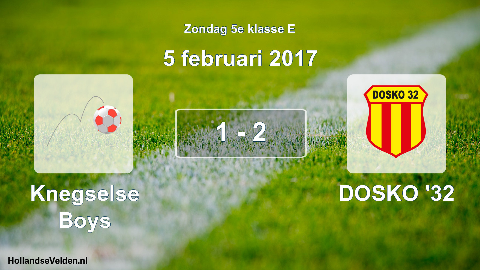 Total number of matches played: Knegselse Boys - DOSKO '32 1 - 2 (5 February 2017)