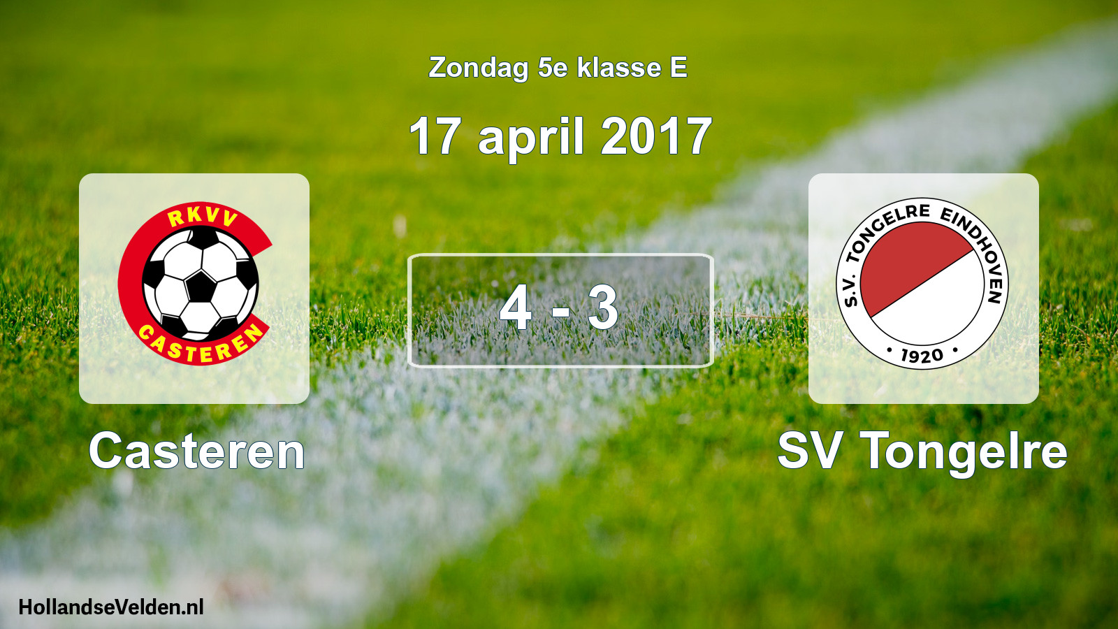 Total number of matches played: Casteren - SV Tongelre 4 - 3 (17 April 2017)