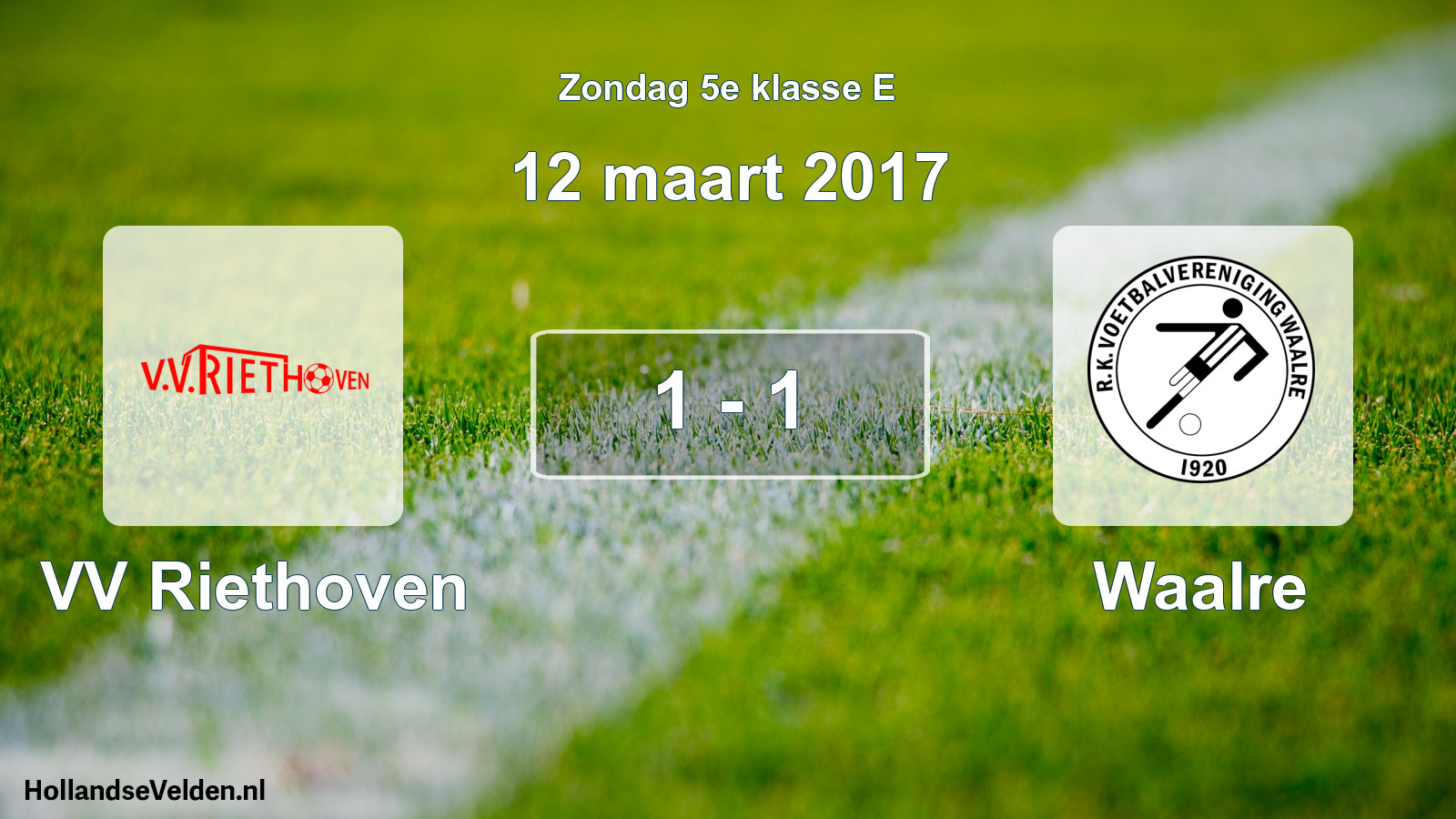 Total number of matches played: VV Riethoven - Waalre 1 - 1 (12 March 2017)