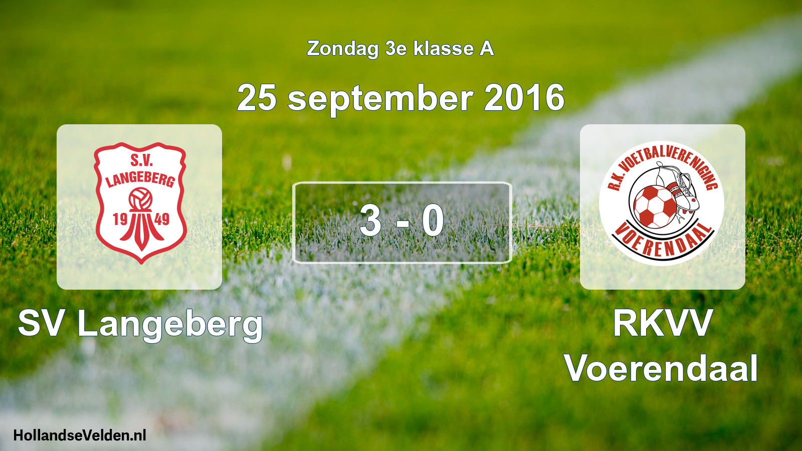 Total number of matches played: SV Langeberg - RKVV Voerendaal 3 - 0 (25 September 2016)