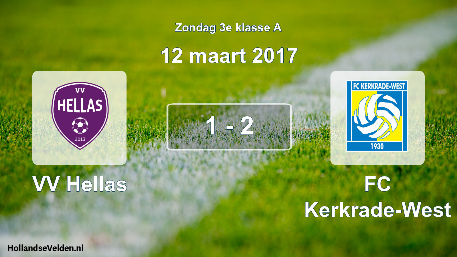 Total number of matches played: VV Hellas - FC Kerkrade-West 1 - 2 (12 March 2017)
