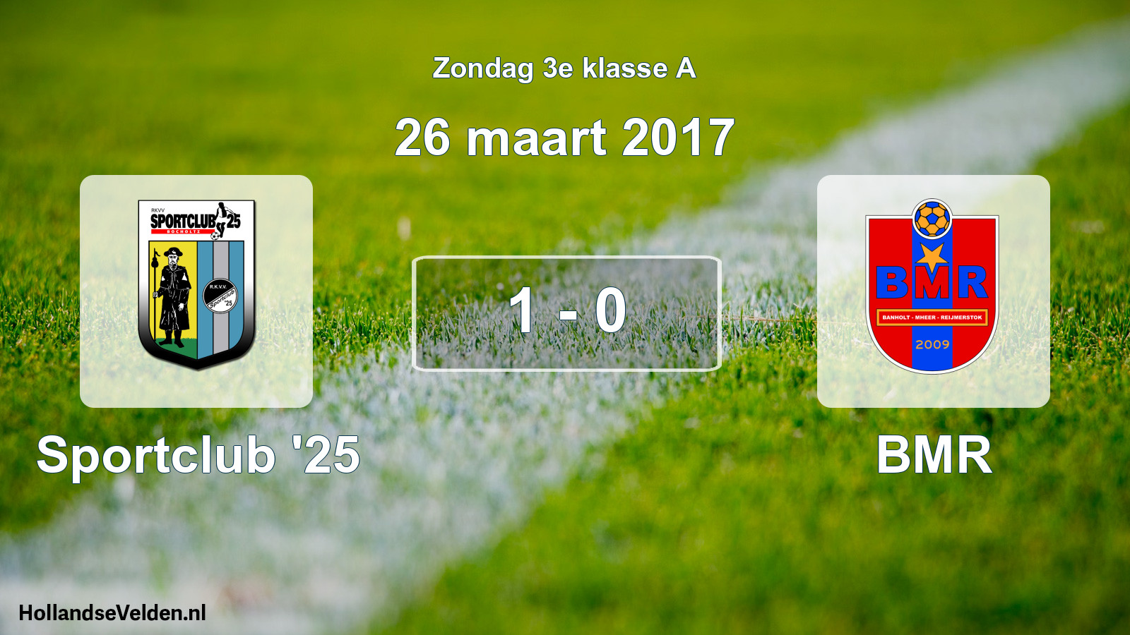 Total number of matches played: Sportclub '25 - BMR 1 - 0 (26 March 2017)