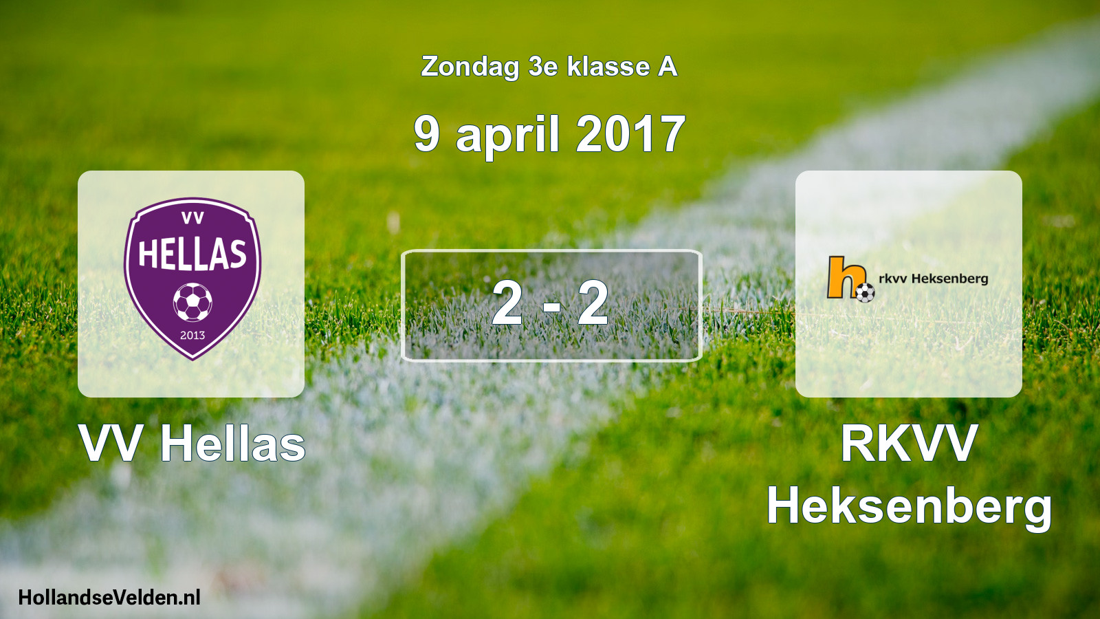 Total number of matches played: VV Hellas - RKVV Heksenberg 2 - 2 (9 April 2017)