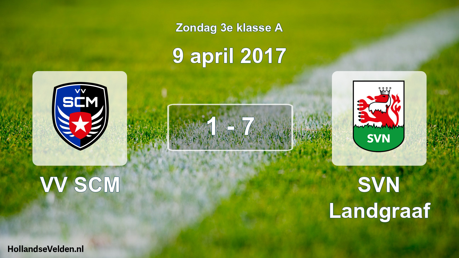 Total number of matches played: VV SCM - SVN Landgraaf 1 - 7 (9 April 2017)