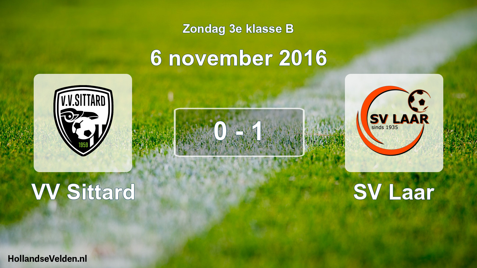 Total number of matches played: VV Sittard - SV Laar 0 - 1 (6 November 2016)