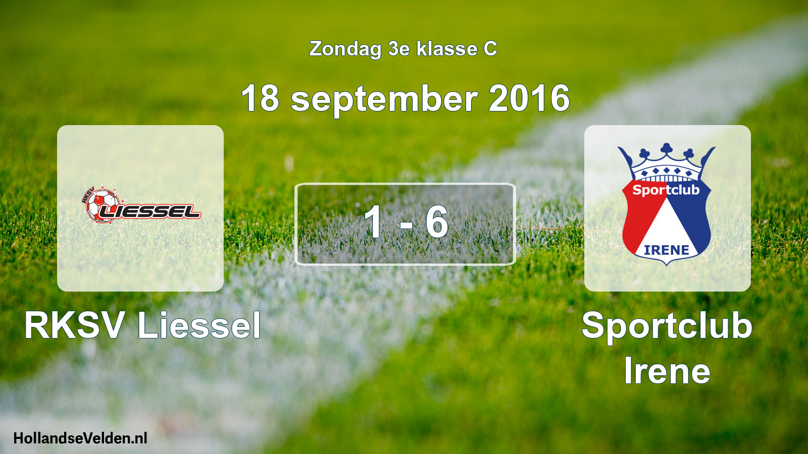 Total number of matches played: RKSV Liessel - Sportclub Irene 1 - 6 (18 September 2016)