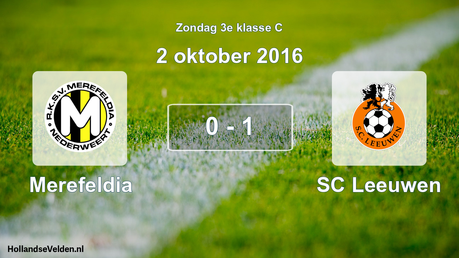 Total number of matches played: Merefeldia - SC Leeuwen 0 - 1 (2 October 2016)