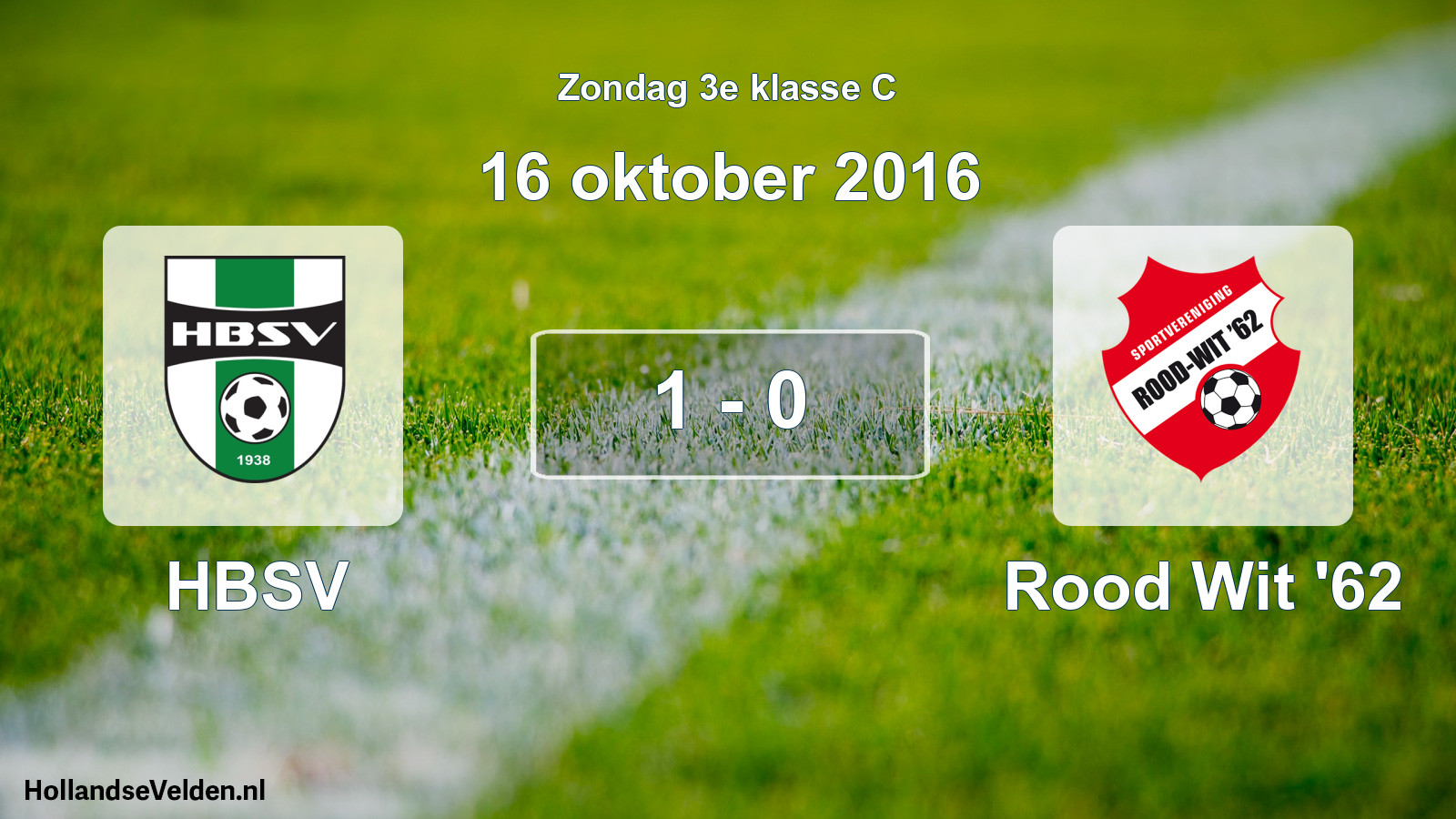 Total number of matches played: HBSV - Rood Wit '62 1 - 0 (16 October 2016)