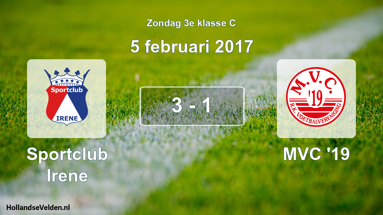 Total number of matches played: Irene Sportclub - MVC '19 3 - 1 (5 February 2017)