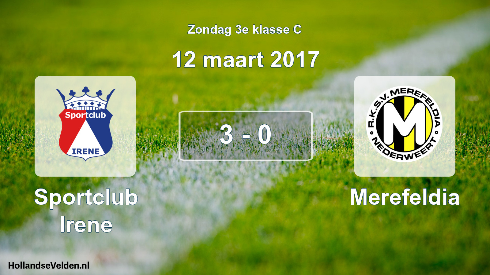 Total number of matches played: Sportclub Irene - Merefeldia 3 - 0 (12 March 2017)