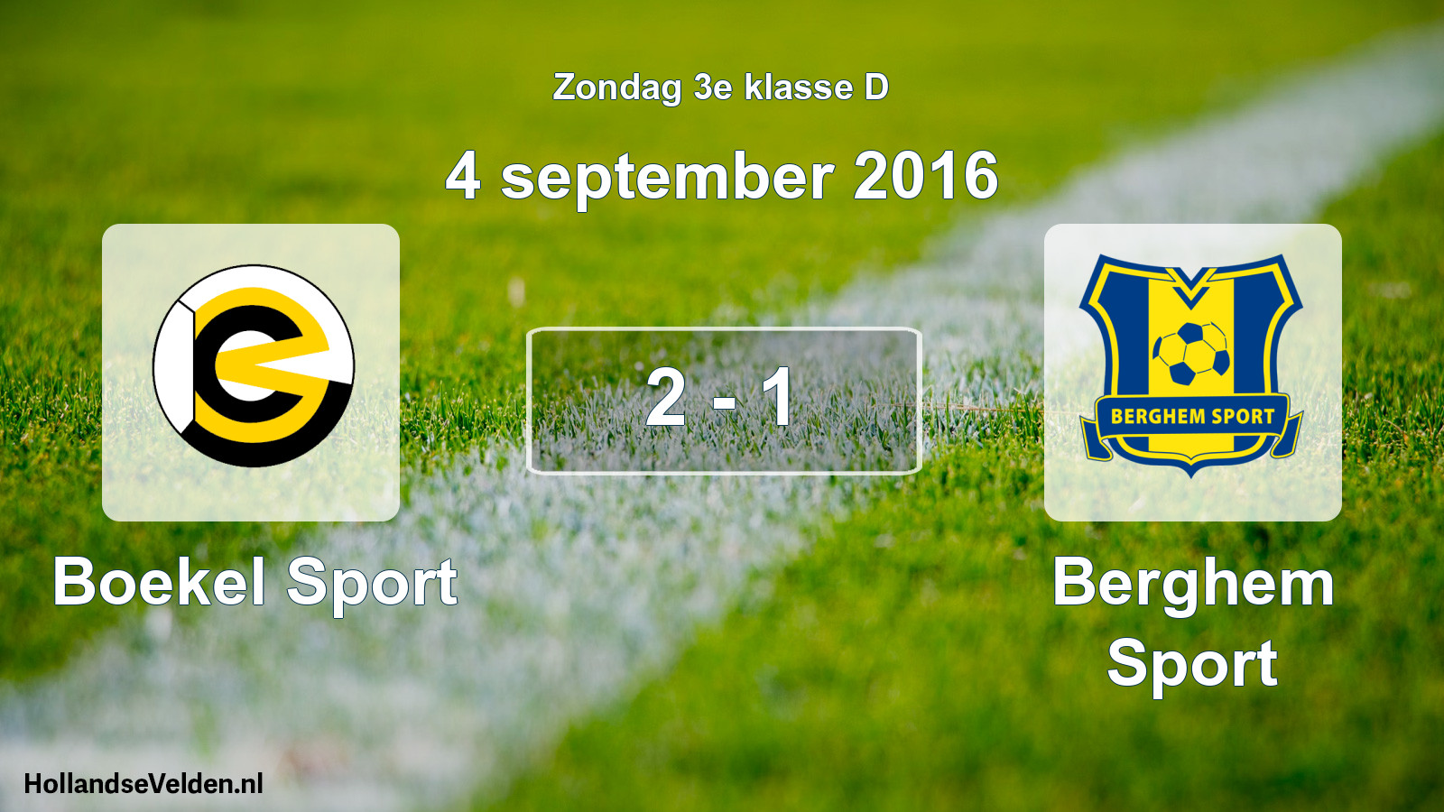 Total number of matches played: Boekel Sport - Berghem Sport 2 - 1 (4 September 2016)