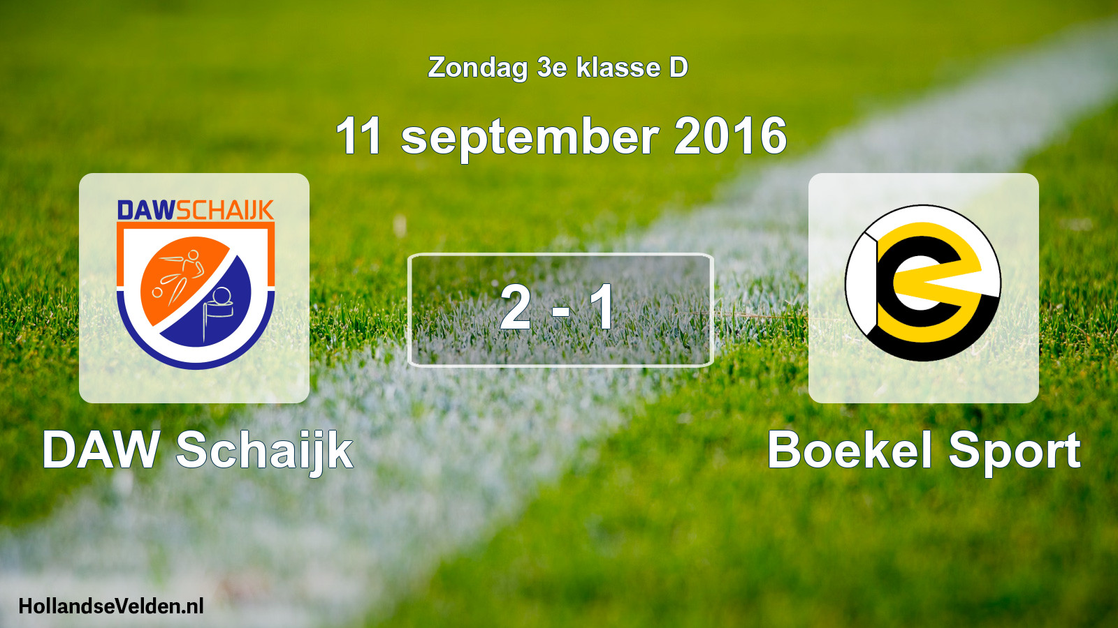 Total number of matches played: DAW Schaijk - Boekel Sport 2 - 1 (11 September 2016)