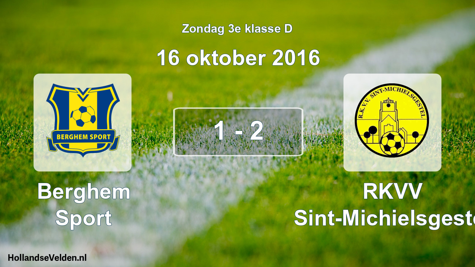 Total number of matches played: Berghem Sport - RKVV Sint-Michielsgestel 1 - 2 (16 October 2016)
